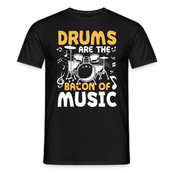Drums Are The Bacon Of Music - Männer T-Shirt - Schwarz - Vorne - AI Model Male 178 light (178cm)