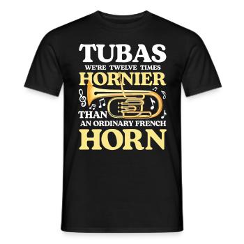 Tubas We're Twelve Times Hornier Than French Horn - Männer T-Shirt - Schwarz - Vorne - AI Model Male 178 light (178cm)