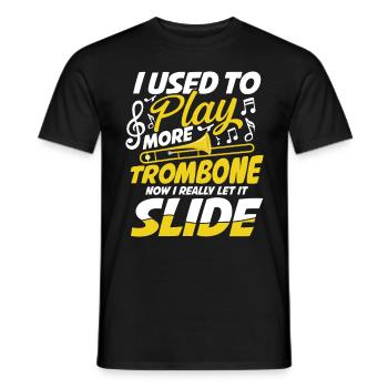 I Used To Play More Trombone Now I Let It Slide - Männer T-Shirt - Schwarz - Vorne - AI Model Male 178 light (178cm)