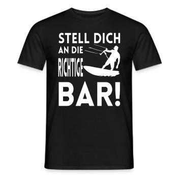 Stell dich an die richtige Bar Kitesurfen Kiten - Männer T-Shirt - Schwarz - Vorne - AI Model Male 178 light (178cm)
