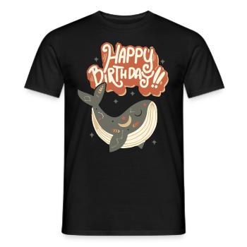 Happy-Birthday lustiger Walfisch Geburtstag Spruch - Männer T-Shirt - Schwarz - Vorne - AI Model Male 178 light (178cm)