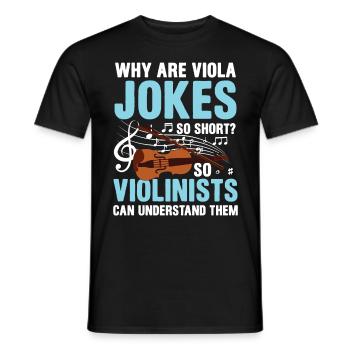 Why Are Viola Jokes So Short? Violinists - Männer T-Shirt - Schwarz - Vorne - AI Model Male 178 light (178cm)