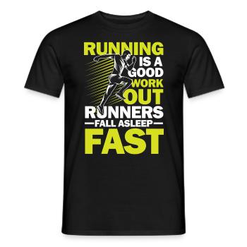 Running Good Work Out Runners Fall Asleep Fast - Männer T-Shirt - Schwarz - Vorne - AI Model Male 178 light (178cm)