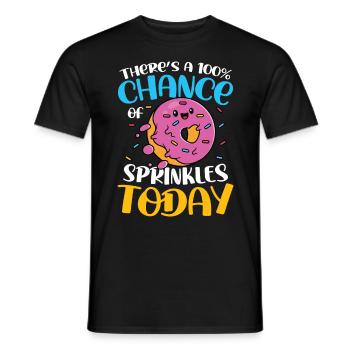 There's A 100% Chance Of Sprinkles Today - Männer T-Shirt - Schwarz - Vorne - AI Model Male 178 light (178cm)