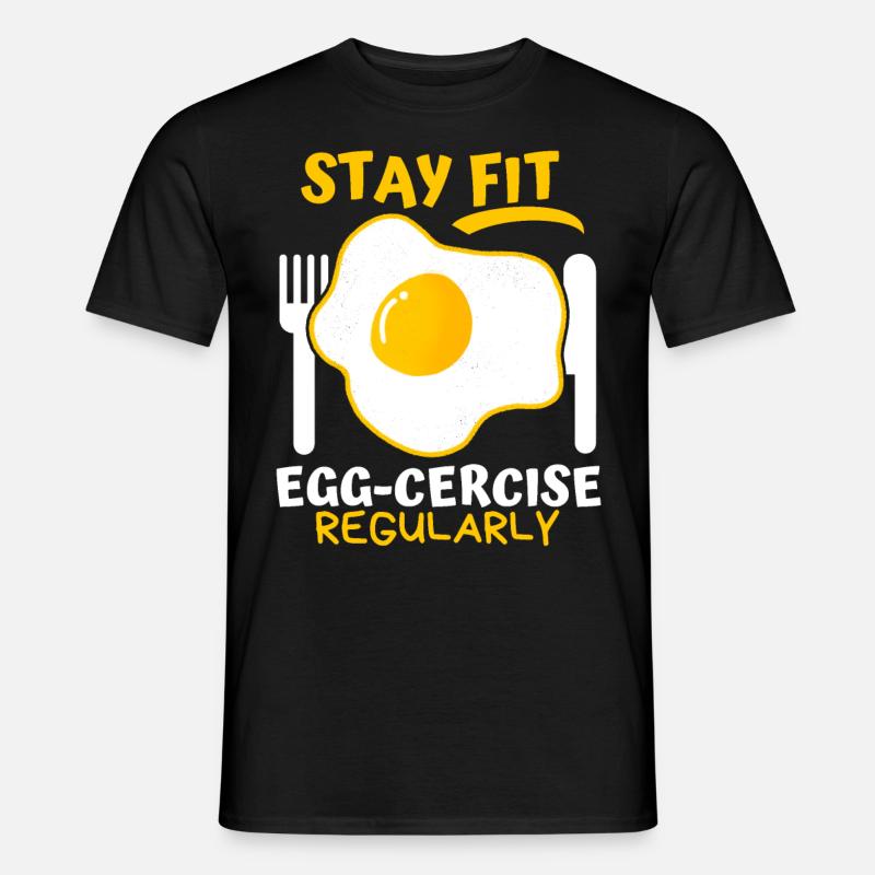 Egg, Fried Egg, Funny Saying, Pun Egg-cercise Men’s T-shirt