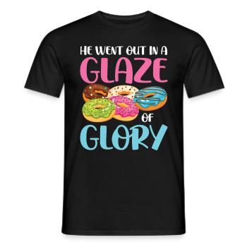 He Went Out In A Glaze Of Glory für einen - Männer T-Shirt - Schwarz - Vorne - AI Model Male 178 light (178cm)