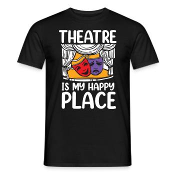 Theatre Is My Happy Place - Männer T-Shirt - Schwarz - Vorne - AI Model Male 178 light (178cm)