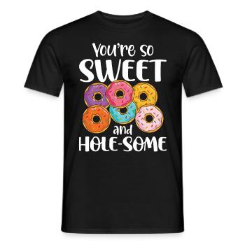 You're So Sweet And Hole-Some für einen - Männer T-Shirt - Schwarz - Vorne - AI Model Male 178 light (178cm)