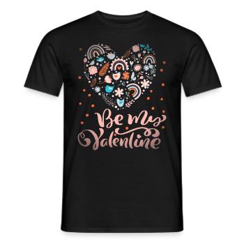 Be-My-Valentine Valentinstag Spruch mit Regenbogen - Männer T-Shirt - Schwarz - Vorne - AI Model Male 178 light (178cm)
