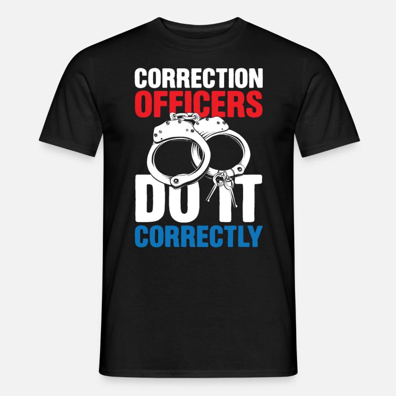 Correction Officer Do It Correctly - Männer T-Shirt - Schwarz