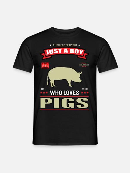 Just a Boy who loves Schweine Outfit - Männer T-Shirt - Schwarz
