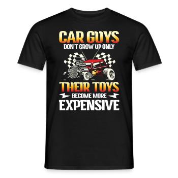Car Guys Don't Grow Up Only Their Toys Expensive - Männer T-Shirt - Schwarz - Vorne - AI Model Male 178 light (178cm)