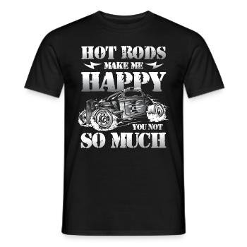Hot Rods Make Me Happy You Not So Much - Männer T-Shirt - Schwarz - Vorne - AI Model Male 178 light (178cm)