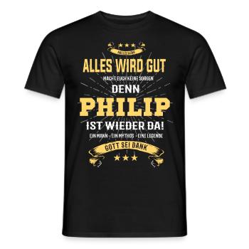 Alles wird gut denn Philip Ist da T-Shirt - Männer T-Shirt - Schwarz - Vorne - AI Model Male 178 light (178cm)