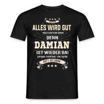 Alles wird gut denn Damian Ist da Outfit - Männer T-Shirt - Schwarz - Vorne - AI Model Male 178 light (178cm)