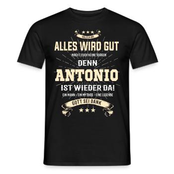 Alles wird gut denn Antonio Ist da Outfit - Männer T-Shirt - Schwarz - Vorne - AI Model Male 178 light (178cm)