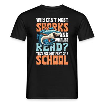 Sharks And Whales Read Not Part Of A School - Männer T-Shirt - Schwarz - Vorne - AI Model Male 178 light (178cm)