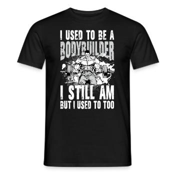 I Used To Be A Bodybuilder - Männer T-Shirt - Schwarz - Vorne - AI Model Male 178 light (178cm)