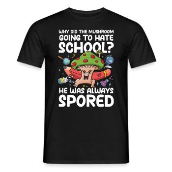 Mushroom Going To Hate School He Was Spored - Männer T-Shirt - Schwarz - Vorne - AI Model Male 178 light (178cm)