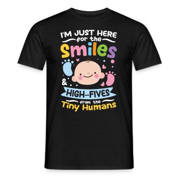 I'm Just Here For The Smiles From Tiny Humans - Männer T-Shirt - Schwarz - Vorne - AI Model Male 178 light (178cm)