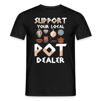 Support Your Local Pot Dealer - Männer T-Shirt - Schwarz - Vorne - AI Model Male 178 light (178cm)