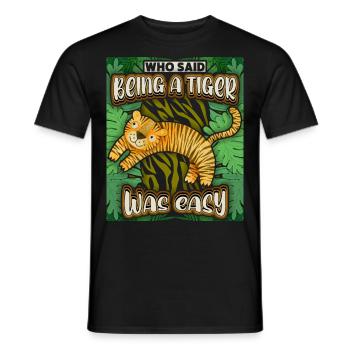 Lustiger Tiger Spruch, Kawaii Dschungel Katze - Männer T-Shirt - Schwarz - Vorne - AI Model Male 178 light (178cm)
