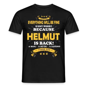 Everything will be fine Helmut Is back - Men's T-Shirt - black - Front - AI Model Male 178 light (178cm)