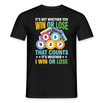 It's Not Whether You Win Or Lose That Counts - Männer T-Shirt - Schwarz - Vorne - AI Model Male 178 light (178cm)