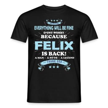 Tout ira bien Félix est de retour - T-shirt homme - noir - Devant - AI Model Male 178 light (178cm)