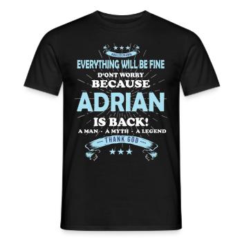Tout ira bien Adrian est de retour - T-shirt homme - noir - Devant - AI Model Male 178 light (178cm)