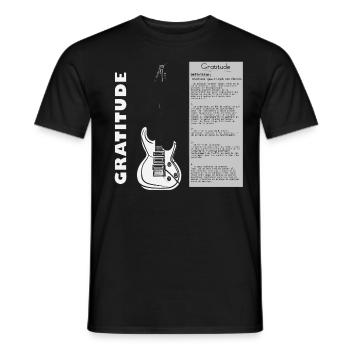 Gratitude, attitude de jouer de la gratte - T-shirt homme - noir - Devant - AI Model Male 178 light (178cm)