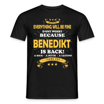 Everything will be fine Benedikt Is back - Männer T-Shirt - Schwarz - Vorne - AI Model Male 178 light (178cm)