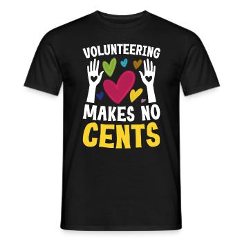 Volunteering Makes No Cents - Männer T-Shirt - Schwarz - Vorne - AI Model Male 178 light (178cm)