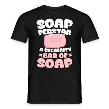 Soap Perstar Soap A Celebrity Bar Of Soap - Männer T-Shirt - Schwarz - Vorne - AI Model Male 178 light (178cm)