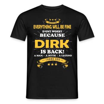 Tout va bien se passer, car Dirk Ist da Outfit - T-shirt homme - noir - Devant - AI Model Male 178 light (178cm)