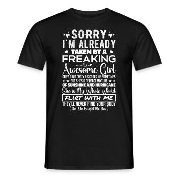 Sorry I'm Already Taken By A Freaking Awesome Girl - T-shirt homme - noir - Devant - AI Model Male 178 light (178cm)