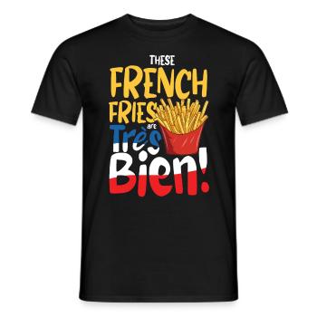 These French fries are très bien - Männer T-Shirt - Schwarz - Vorne - AI Model Male 178 light (178cm)
