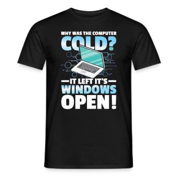 Why Was The Computer cold Left Its Windows Open - Männer T-Shirt - Schwarz - Vorne - AI Model Male 178 light (178cm)