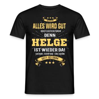 Alles wird gut denn Helge Ist da Outfit - Männer T-Shirt - Schwarz - Vorne - AI Model Male 178 light (178cm)