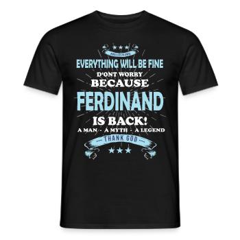 Everything will be fine Ferdinand Is back - Männer T-Shirt - Schwarz - Vorne - AI Model Male 178 light (178cm)