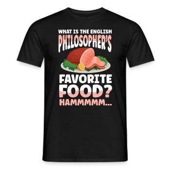 English Philosopher’s Favorite Food Hammmmm - Männer T-Shirt - Schwarz - Vorne - AI Model Male 178 light (178cm)