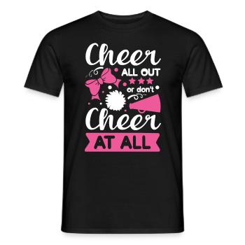 Cheer All Out or Don't Cheer At All - Men's T-Shirt - black - Front - AI Model Male 178 light (178cm)