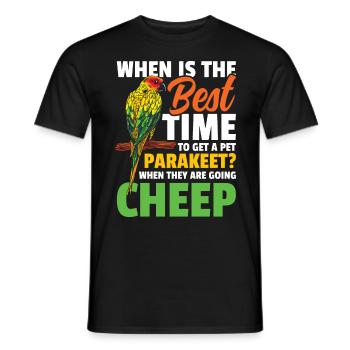 When Is The Best Time To Get A Pet Parakeet - Männer T-Shirt - Schwarz - Vorne - AI Model Male 178 light (178cm)