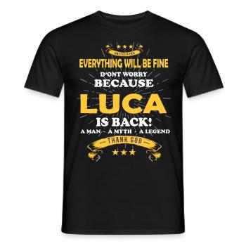 Everything will be fine Luca Is back - Men's T-Shirt - black - Front - AI Model Male 178 light (178cm)
