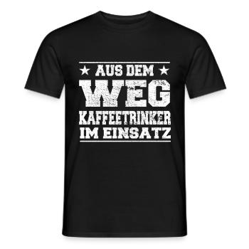 Aus dem Weg Kaffeetrinker im Einsatz Design - Männer T-Shirt - Schwarz - Vorne - AI Model Male 178 light (178cm)