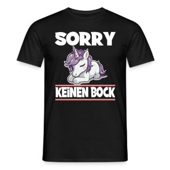 Sorry Keinen Bock Einhorn - Männer T-Shirt - Schwarz - Vorne - AI Model Male 178 light (178cm)