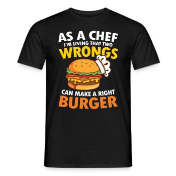 Make a right Burger für einen Burger Esser - Männer T-Shirt - Schwarz - Vorne - AI Model Male 178 light (178cm)
