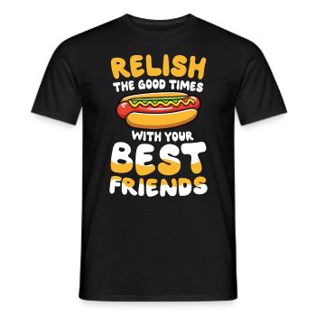 Relish The Good Times With Your Best Friends - Männer T-Shirt - Schwarz - Vorne - AI Model Male 178 light (178cm)