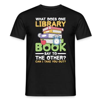 What does one library book say to the other - Men's T-Shirt - black - Front - AI Model Male 178 light (178cm)