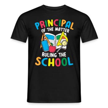 Principal of the Matter Ruling the School - Männer T-Shirt - Schwarz - Vorne - AI Model Male 178 light (178cm)